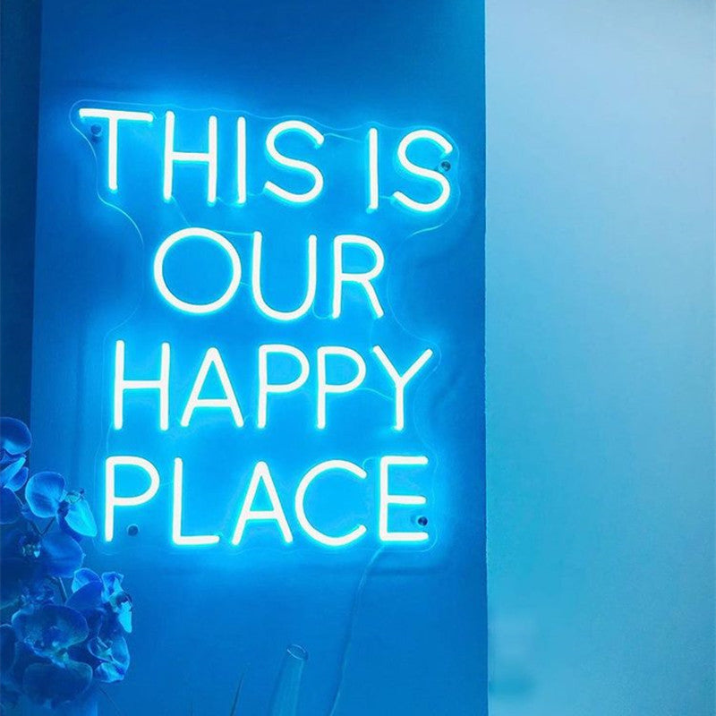 This Is Our Happy Place Neon Sign