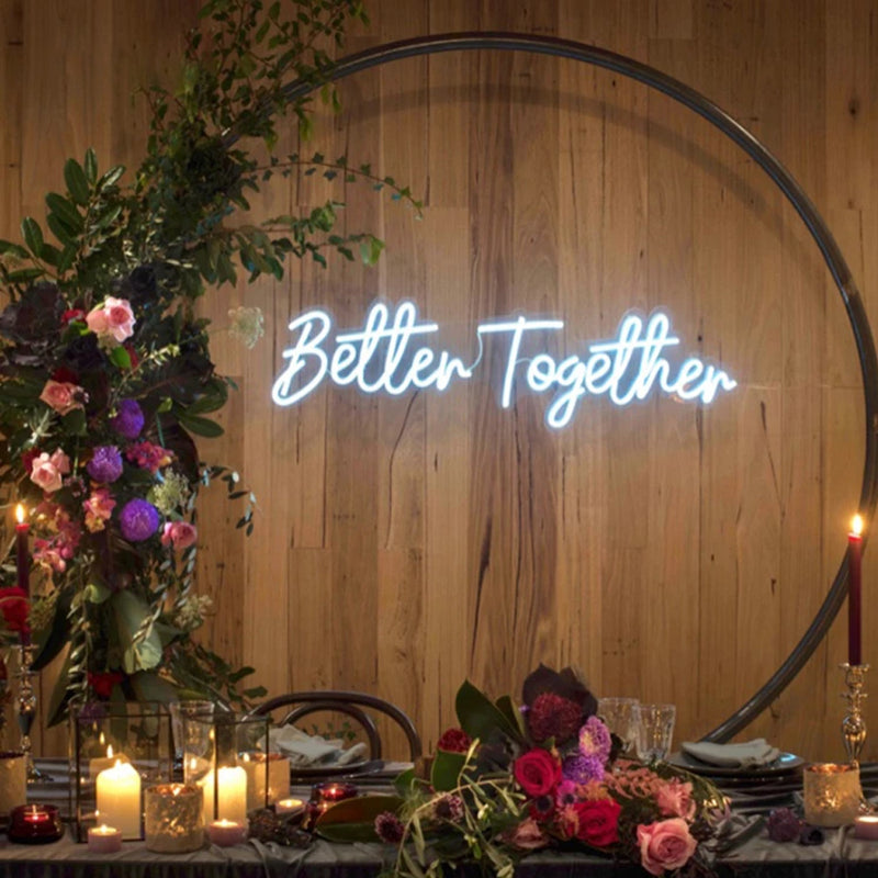 Better Together Neon Sign