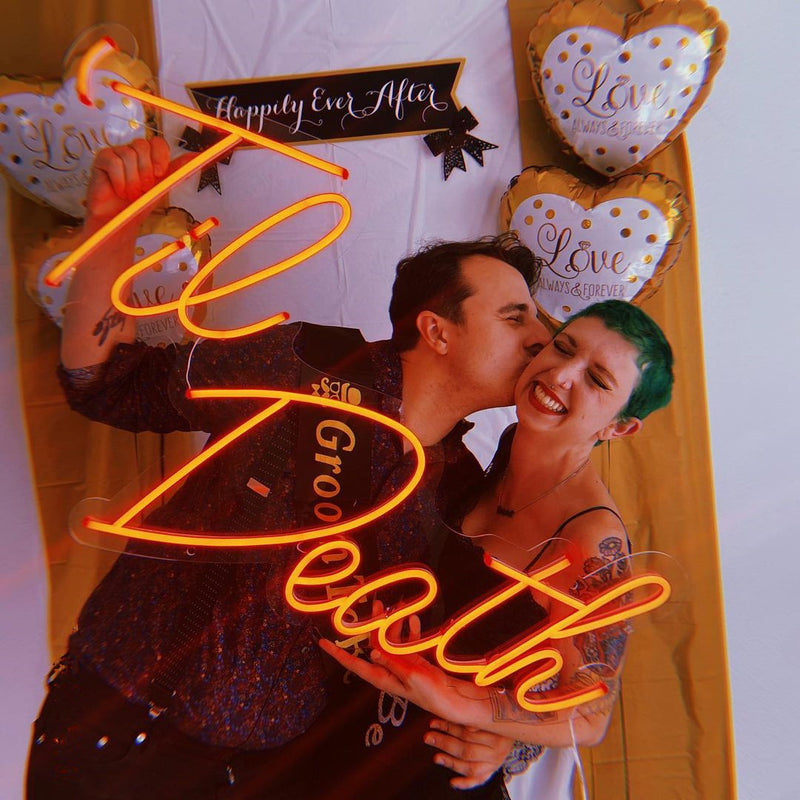 Til Death Neon Sign