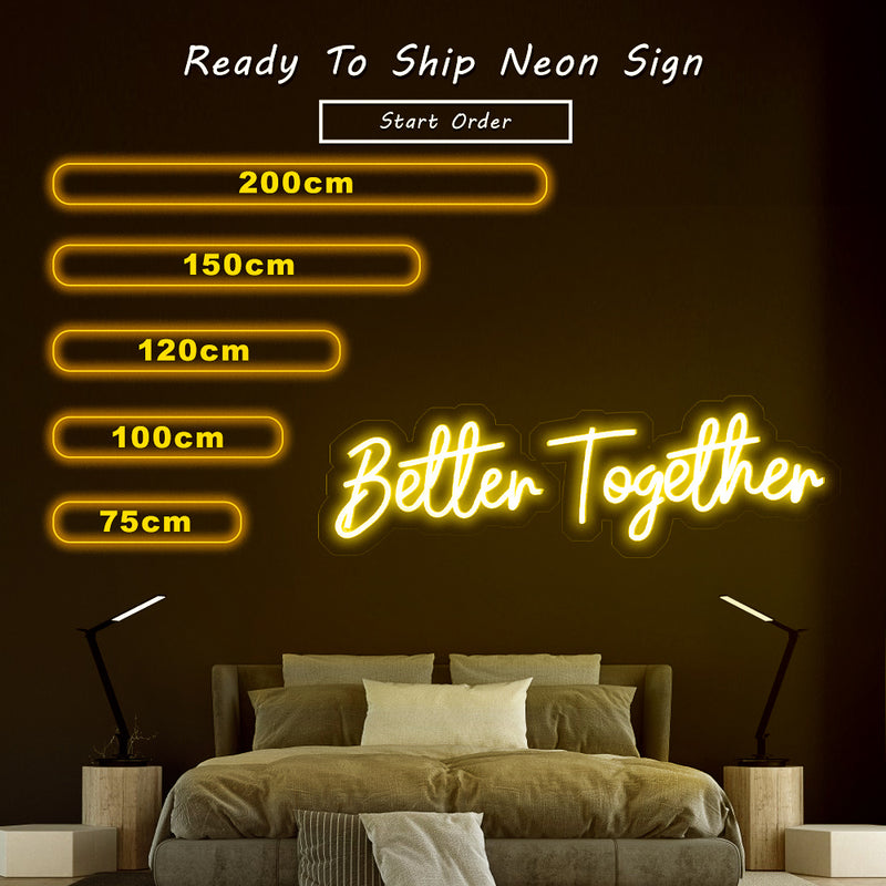 Better Together neon sign