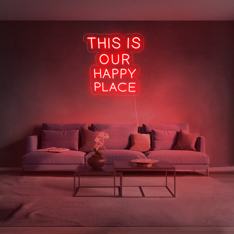 This Is Our Happy Place Neon Sign