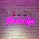 Drunk In Love Neon Sign
