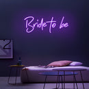 Bride to be neon sign