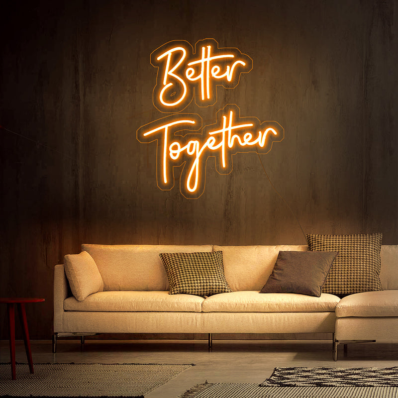 Better Together neon sign