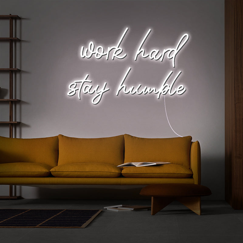 Work Hard Stay Humble Neon Sign