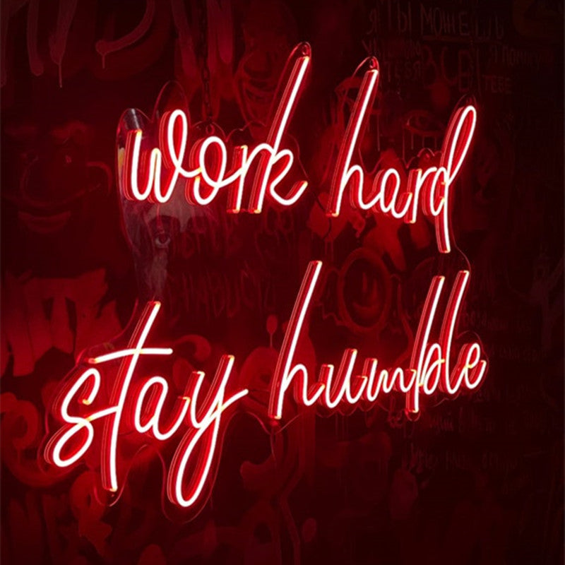 Work Hard Stay Humble Neon Sign